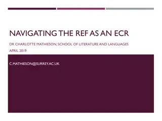 Navigating the REF as an Early Career Researcher - Key Considerations