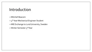 Exchange Experience for Mechanical Engineering Student in Lund University, Sweden