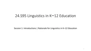 Linguistics in K-12 Education: Essential Session Details
