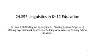 Reflecting on Linguistics in K12 Education: Lesson Proposals & Expression Building