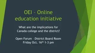 Implications of OEI Online Education Initiative for Canada College and District
