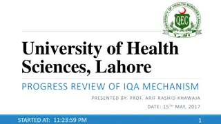 Progress Review of IQA Mechanism at University of Health Sciences, Lahore