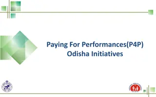 Incentivizing Performances: Odisha's P4P System Evolution