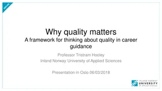 Quality in Career Guidance: A Framework by Professor Tristram Hooley