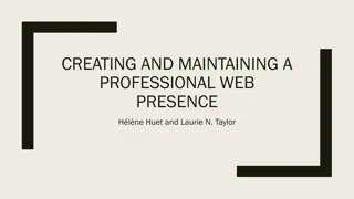 Creating and Maintaining a Professional Web Presence Workshop Insights
