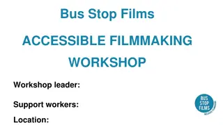 Accessible Filmmaking Workshop for Creative Enthusiasts