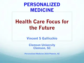 Customizing Health Care: The Future of Personalized Medicine