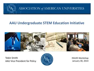 AAU Undergraduate STEM Education Initiative Overview