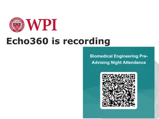 Preparing for a Career in Biomedical Engineering at WPI