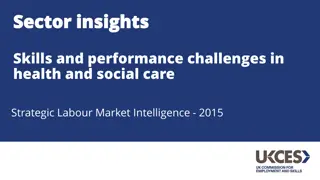 Skills & Challenges in Health and Social Care Sector