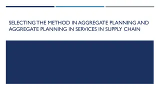 Aggregate Planning Methods and Challenges in Supply Chain
