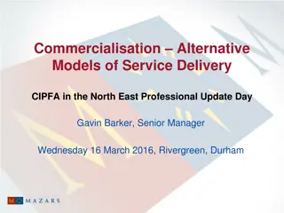 Commercialisation: Alternative Models of Service Delivery