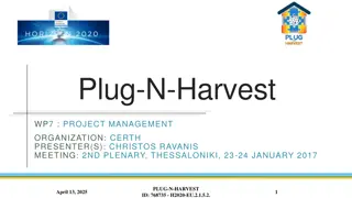 Plug-N-Harvest Project Management Organization