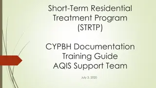 Comprehensive Guide to Short-Term Residential Treatment Program (STRTP) Documentation Training