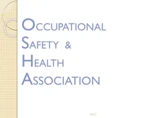 Occupational Safety and Health Association Overview