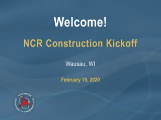 Construction Kickoff Event in Wausau, WI - February 19, 2020