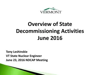 State Decommissioning Activities Overview June 2016