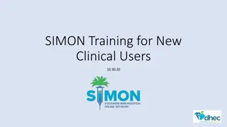 Clinical User Training: SIMON System Overview and Tutorials