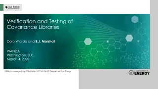 Verification and Testing of Covariance Libraries: Insights and Improvements