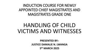 Handling Child Victims and Witnesses in Court