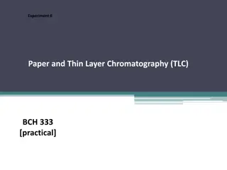 Experiment 6 - Paper and Thin Layer Chromatography (TLC) for Amino Acid Separation
