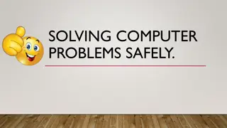 Safety Tips for Handling Computer Problems