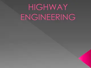 Highway Engineering Fundamentals