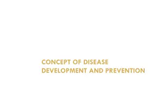 Disease Development and Prevention Overview