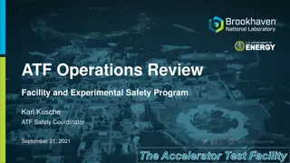 Accelerator Test Facility Safety Program Review