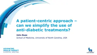 Simplifying Anti-Diabetic Treatments Through Patient-Centric Approach