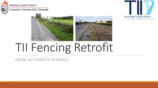 TII Fencing Retrofit for Local Authority Schemes
