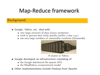 Map-Reduce Framework for Big Data Processing