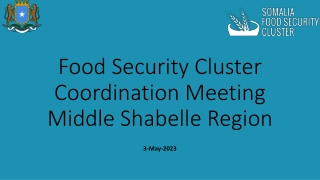 Food Security Cluster Coordination Meeting - Middle Shabelle Region
