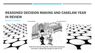Reasoned Decision-making in Caselaw Year Review