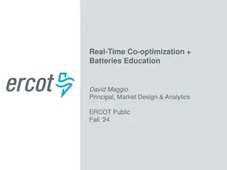 Importance of Real-Time Co-optimization & Batteries in Market Design