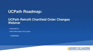 UCPath Retrofit Chartfield Order Changes - Project Overview