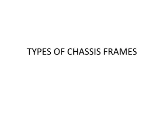 Different Types of Chassis Frames and Their Advantages