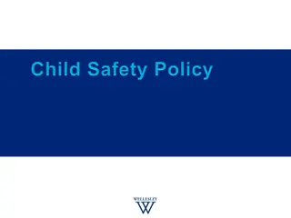 Wellesley College Child Safety Policy and Reporting Guidelines