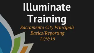 Illuminate Training for Sacramento City Principals: Basics, Reporting, and Assessment Insights