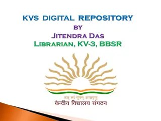 Empowering Kendriya Vidyalayas with a Digital Repository