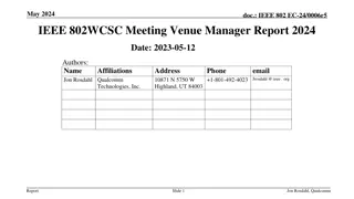 IEEE 802 Wireless Venue Report