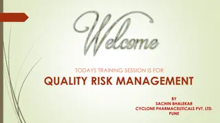 Quality Risk Management Training Session for Cyclone Pharmaceuticals Pvt. Ltd.