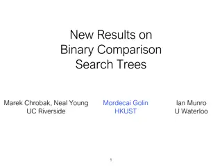New Results on Binary Comparison Search Trees