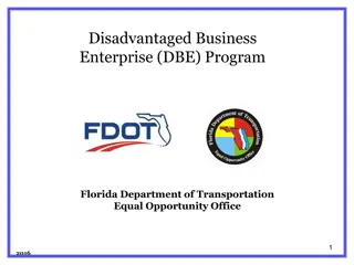 Florida DBE Program and Minority Business Enterprise Overview