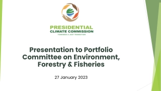 Presentation to Portfolio Committee on Environment, Forestry & Fisheries