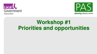 Priorities and Opportunities Workshop Overview