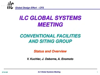 Global Design Effort - Conventional Facilities and Siting Group Overview