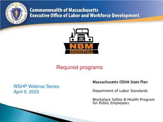 Workplace Safety and Health Program for Public Employees in Massachusetts