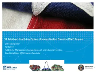 Efficient Onboarding Process for VA St. Louis Health Care System GME Program April 2019