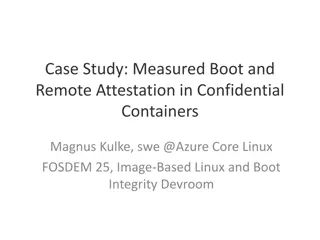 Measured Boot and Remote Attestation in Confidential Containers